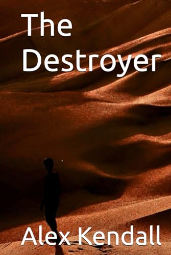 The Destroyer von Independently published