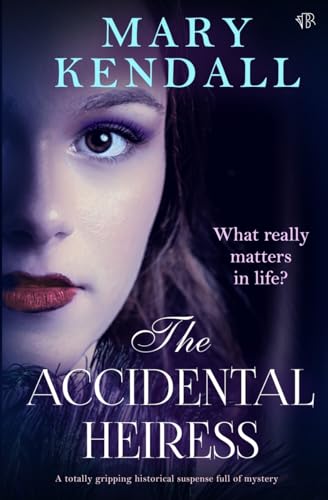 The Accidental Heiress: A totally gripping historical suspense full of mystery von Bloodhound Books