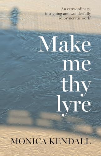 Make me thy lyre von SilverWood Books