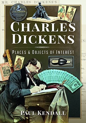 Charles Dickens: Places and Objects of Interest von Frontline Books