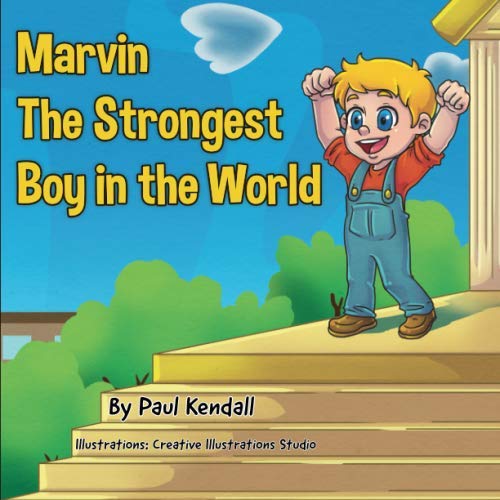 Marvin - The Strongest Boy In The World von Independently published