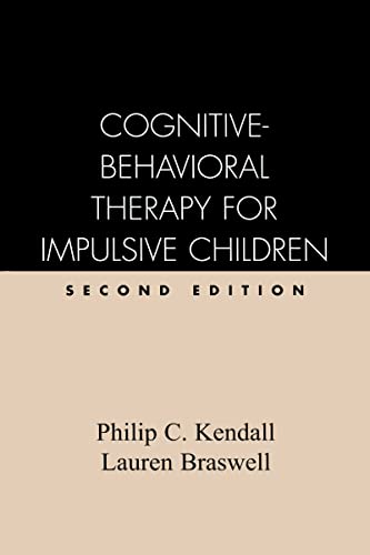 Cognitive-Behavioral Therapy For Impulsive Children von GUILFORD PRESS