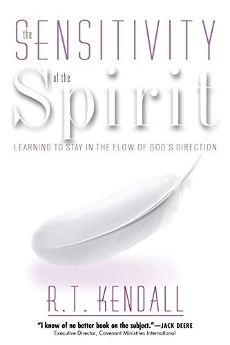 Sensitivity of the Spirit: Learning to Stay in the Flow of God's Direction von Charisma House