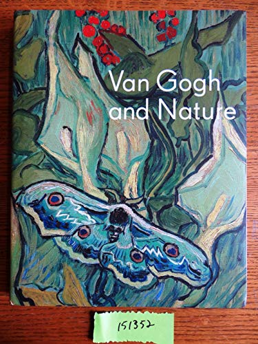 Van Gogh and Nature (Clark Art Institute Series (YUP)) von Clark Art Institute