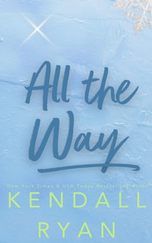 All the Way (Hot Jocks, Band 2) von Dream Press