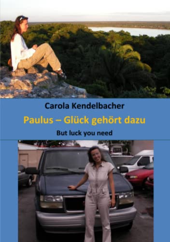 Paulus: Glück gehört dazu von Neopubli GmbH