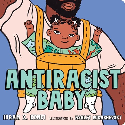 Antiracist Baby Board Book von Kokila