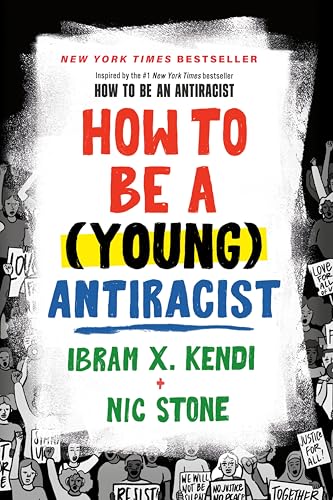 How to Be a (Young) Antiracist von Kokila