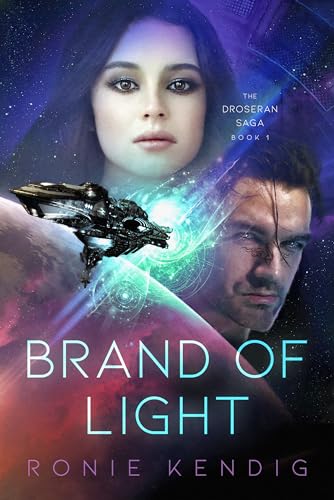 Brand of Light (Book 1): Volume 1 (The Droseran Saga, 1)
