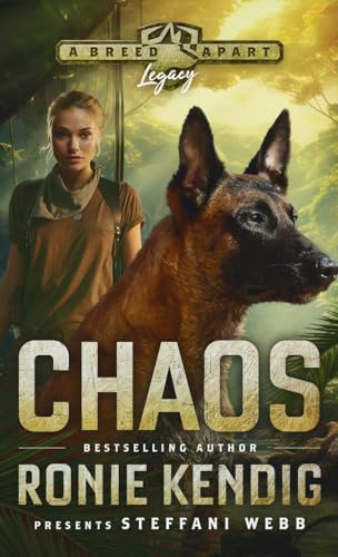 Chaos: A Breed Apart Novel (A Breed Apart: Legacy, Band 2) von Sunrise Publishing