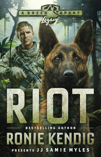Riot: A Breed Apart Novel (A Breed Apart: Legacy, Band 3)