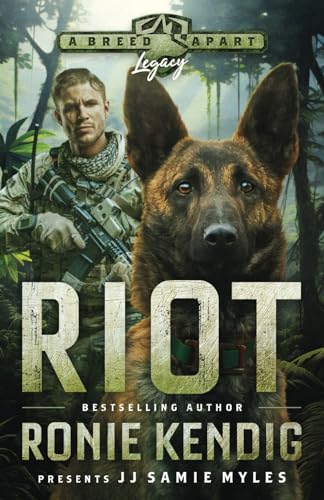 Riot: A Breed Apart Novel (A Breed Apart: Legacy, Band 3) von Sunrise Publishing