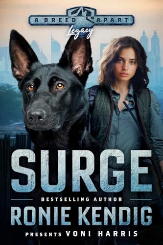 Surge: A Breed Apart Novel LARGE PRINT EDITION (A Breed Apart: Legacy, Band 5) von Sunrise Publishing