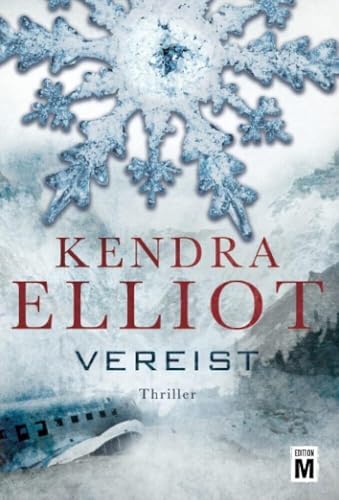 Vereist: Thriller (Ein Bone Secrets Roman, Band 2) von Edition M