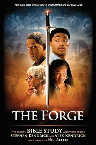 The Forge - Bible Study Book with Video Access: Five Session Bible Study with Video Access von Lifeway Church Resources