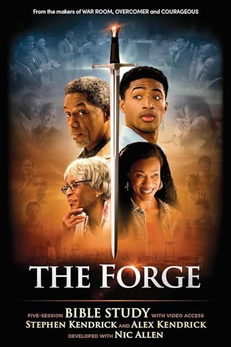 The Forge - Bible Study Book with Video Access: Five Session Bible Study with Video Access von LifeWay Press