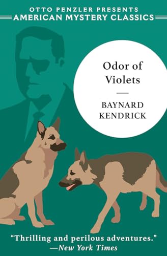 The Odor of Violets: A Duncan Maclain Mystery (Duncan Maclain Mysteries, Band 0) von American Mystery Classics