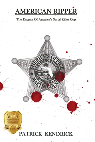 American Ripper: The Enigma Of America's Serial Killer Cop von Bluewaterpress LLC