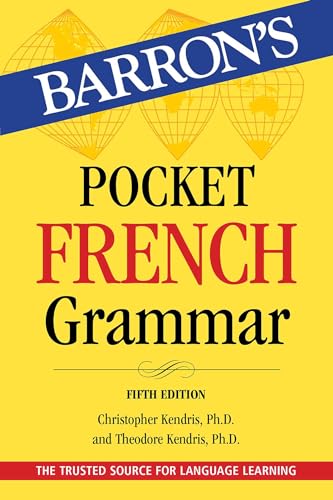 Pocket French Grammar,Fifth Edition: Beginner, Intermediate, and Advanced Levels (Barron's Grammar)