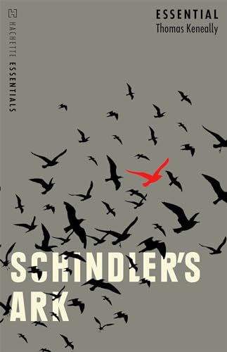 Schindler's Ark: Hachette Essentials von Hodder And Stoughton Ltd.