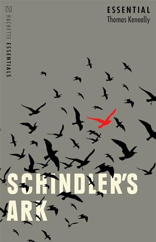 Schindler's Ark: Hachette Essentials