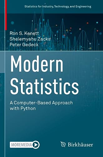Modern Statistics: A Computer-Based Approach with Python (Statistics for Industry, Technology, and Engineering) von Birkhäuser