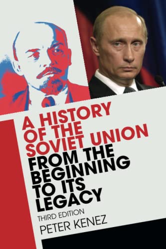 A History of the Soviet Union from the Beginning to Its Legacy von Cambridge University Press