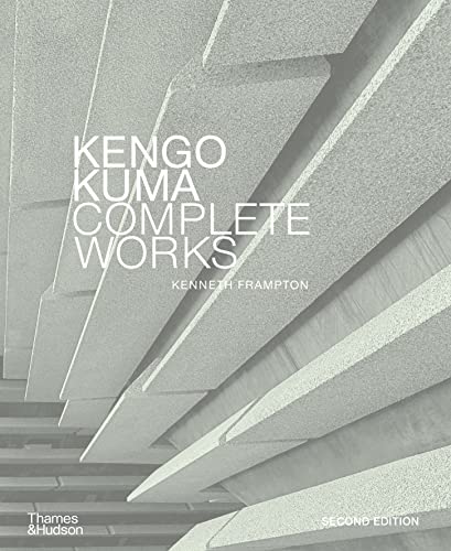 Kengo Kuma: Complete Works: Expanded Edition von Thames & Hudson
