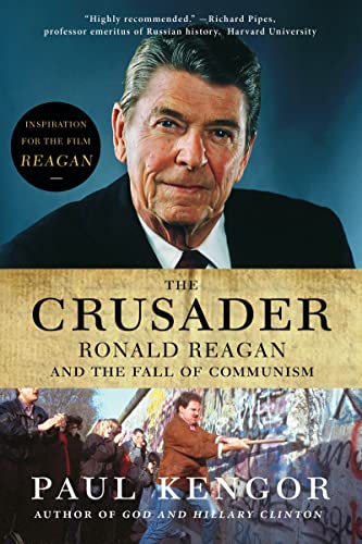 The Crusader: Ronald Reagan and the Fall of Communism von Harper Perennial