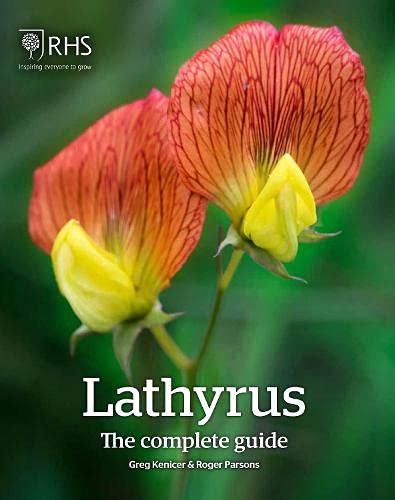 Lathyrus: The Complete Guide von RHS Media