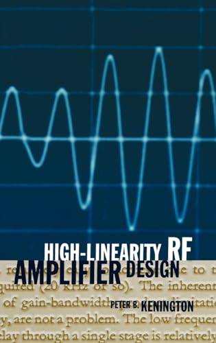 High Linearity Rf Amplifier Design (Artech House Microwave Library)