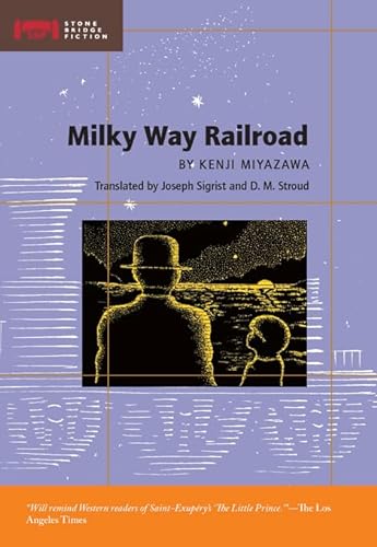 Milky Way Railroad (Stone Bridge Fiction)