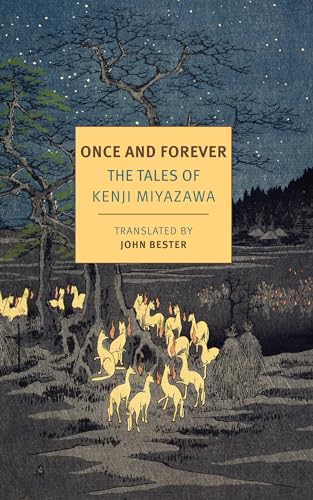Once and Forever: The Tales of Kenji Miyazawa (New York Review Books Classics) von New York Review Books