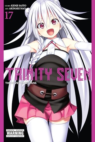 Trinity Seven, Vol. 17: The Seven Magicians (TRINITY SEVEN 7 MAGICIANS GN) von Yen Press