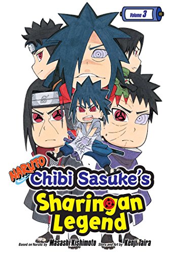 Naruto: Chibi Sasuke's Sharingan Legend, Vol. 3: The Uchiha Clan!! (NARUTO CHIBI SASUKE SHARINGAN LEGEND GN, Band 3) von Simon & Schuster