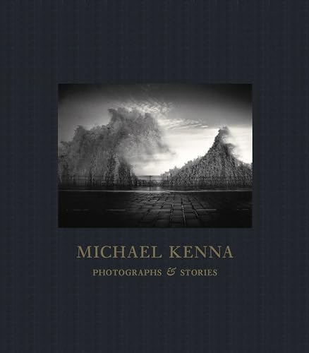 Michael Kenna Photographs and Stories von Nazraeli Press