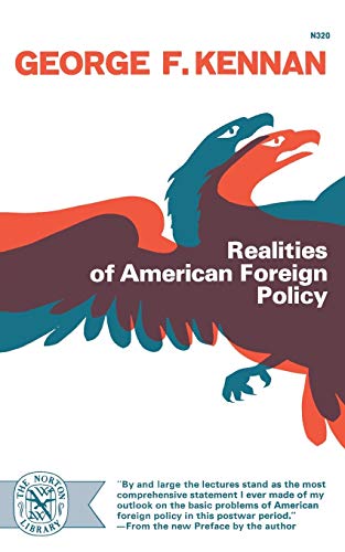 Realities of American Foreign Policy (Norton Library (Paperback)) von W. W. Norton & Company