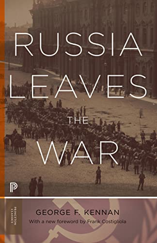 Russia Leaves the War (Princeton Classics, 40) von Princeton University Press