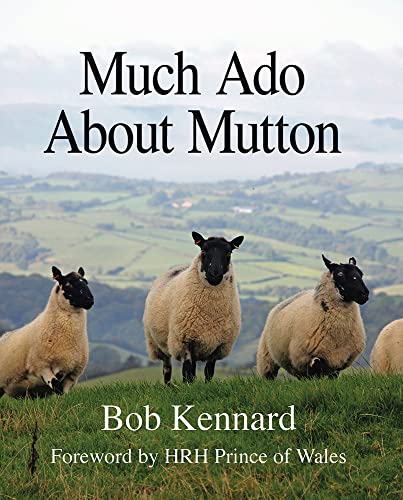 Much Ado About Mutton