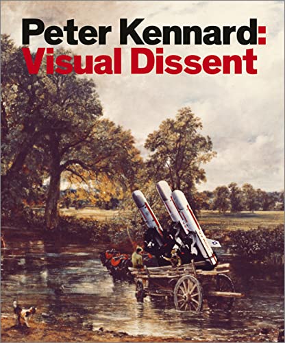 Peter Kennard: Visual Dissent Peter Kennard: Visual Dissent von Pluto Press (UK)
