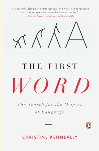 The First Word: The Search for the Origins of Language von Penguin Books