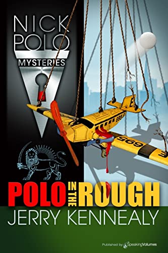 Polo in the Rough (Nick Polo Mystery, Band 4)