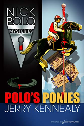 Polo's Ponies (Nick Polo Mystery, Band 3)