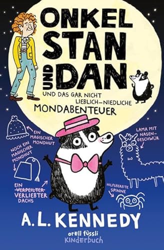 Onkel Stan und Dan und das gar nicht lieblich-niedliche Mondabenteuer: Band 3