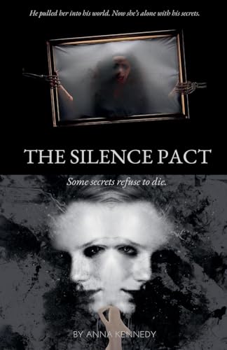 The Silence Pact von Anna KENNEDY