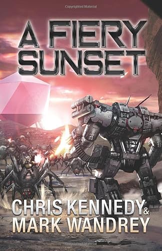 A Fiery Sunset (The Omega War, Band 1)