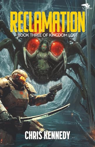 Reclamation (Kingdom Lost, Band 3) von Theogony Books