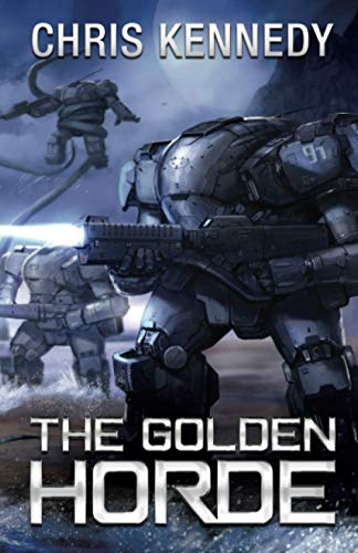 The Golden Horde (The Revelations Cycle, Band 4) von Seventh Seal Press