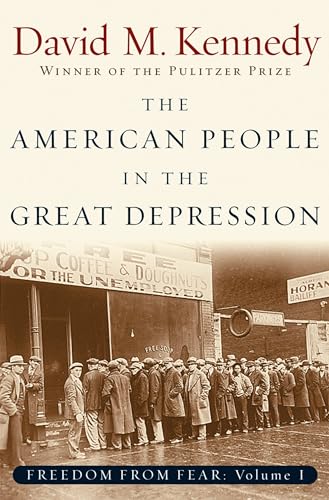 The American People in the Great Depression: Freedom from Fear, Part One (Oxford History of the United States) (Pt.1) (The Oxford History of the United States, Band 9)