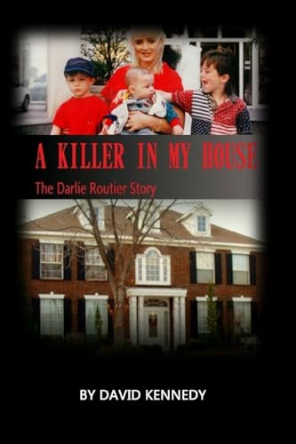 A Killer in My House: The Darlie Routier Story A Killer in My House: The Darlie Routier Story von CREATESPACE